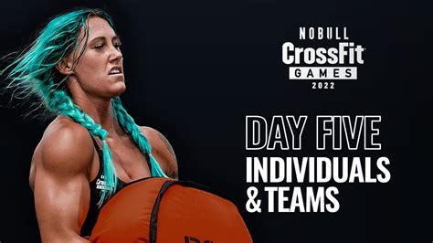 Sunday Day 5 Individuals And Teams — 2022 Nobull Crossfit Games Youtube