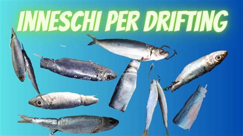 Inneschi Per La Pesca A Drifting Al Tonno YouTube