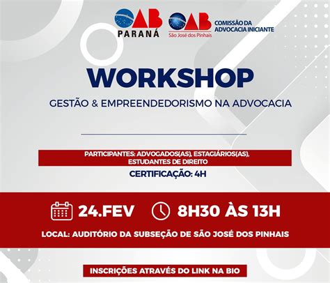 WORKSHOP GESTÃO E EMPREENDEDORISMO OAB São José dos Pinhais