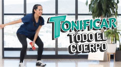 Rutina Para TONIFICAR Todo El Cuerpo Con Mancuernas Para Mayores