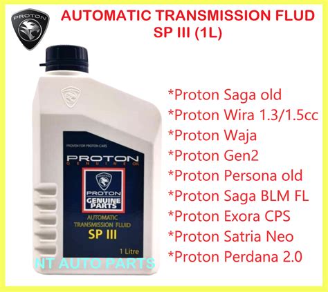 100 Original Proton Automatic Transmission Fluid ATF SPIII SP3