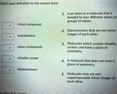 Solved Match Each Definition To The Correct Term Is An Atom In A