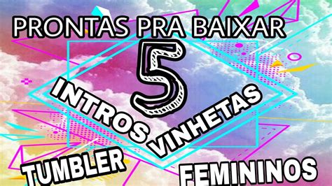 Vinhetas Prontas Sem Nome Prontas Pra Baixar Vinhetasprontas Intro