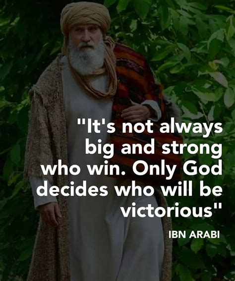 IBN ARABI Quotes Warrior Quotes Rumi Love Quotes Inspirational Quotes