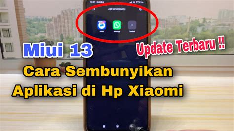 Cara Menyembunyikan Aplikasi Di Xiaomi Miui Youtube