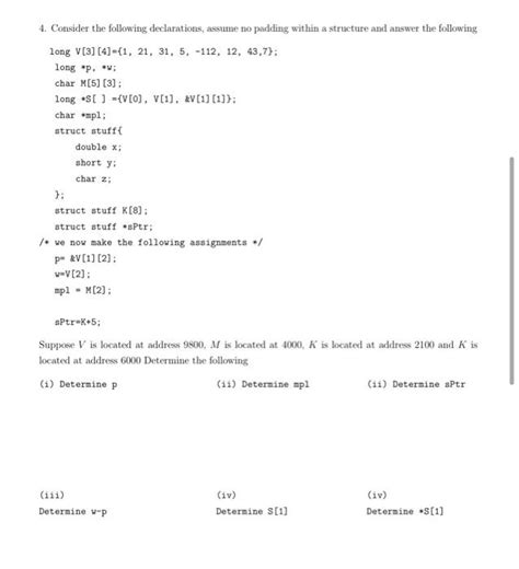 Solved 4 Consider The Following Declarations Assume No Chegg