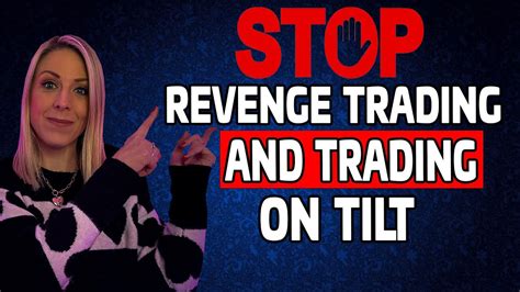 Trading Psychology Tips To Stop Revenge Trading And Trading On Tilt