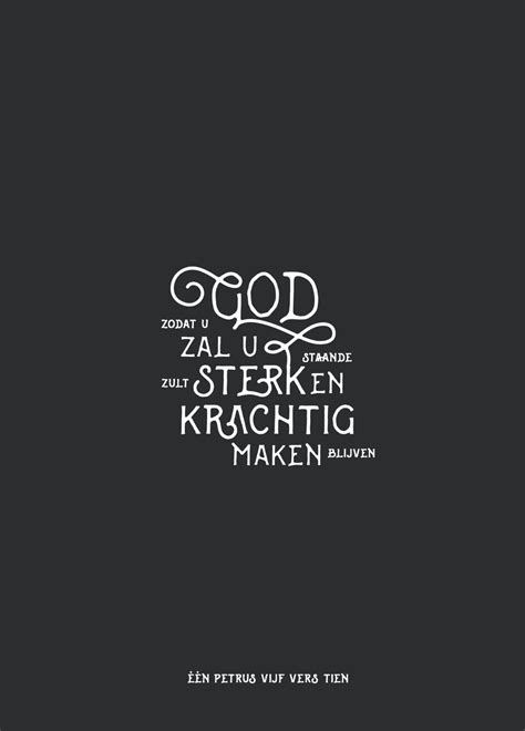 Poster 1 Petrus 510 God Zal U Sterk En Krachtig Maken Posters