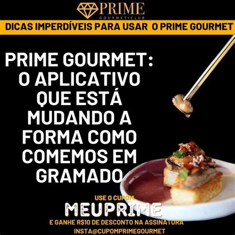 Prime Gourmet O Aplicativo que Está Mudando a Forma Como Comemos em