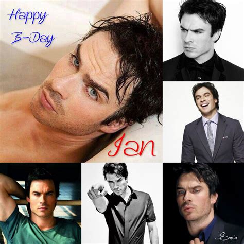 Happy Birthday Ian Somerhalder Ian Somerhalder Future Husband Happy