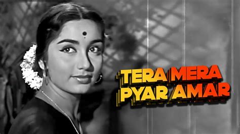 तेरा मेरा प्यार अमर Tera Mera Pyar Amar Asli Naqli Lata