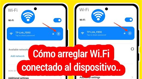 C Mo Arreglar Wi Fi Conectado Al Dispositivo No Puedo Proporcionar