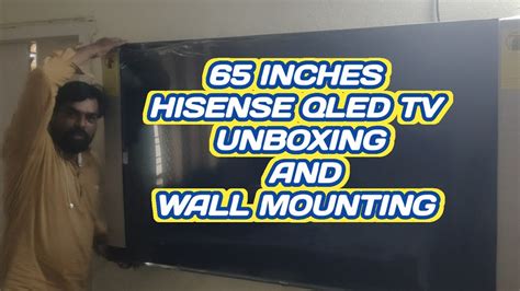 Hisense Qled Tv Inch Tv Wall Mounting Tv Fitting Hisense