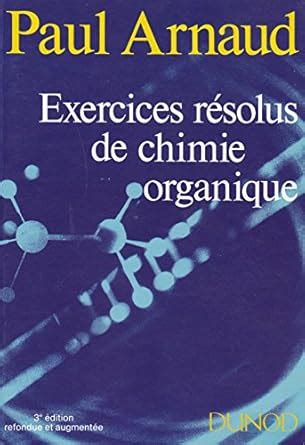 Amazon In Buy Chimie Organique Exercices Resolus Book Online At Low