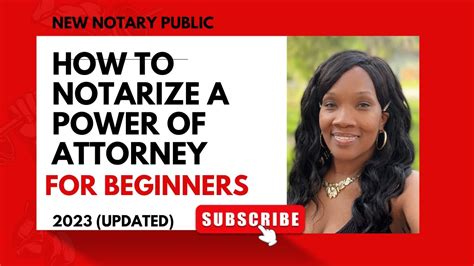 How To Notarize A Power Of Attorney For Beginners New Notary Tips