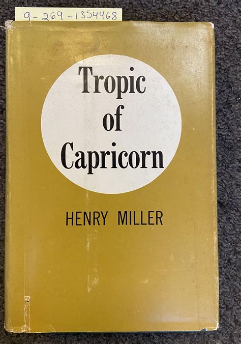 Tropic Of Capricorn Henry Miller First Authorized Us Edition