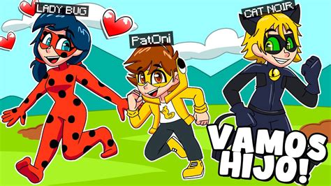 Me Convierto En El Hijo De Lady Bug Y Cat Noir Patoni Es