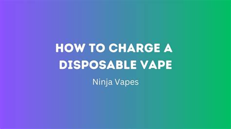 How To Charge A Disposable Vape Revive Your Device