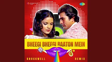 Bheegi Bheegi Raaton Mein - Knockwell Remix - YouTube Music