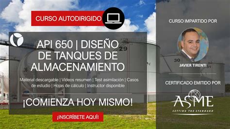 API 650 Tanques De Almacenamiento Curso Online Arveng Training