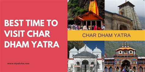 Best Time to Visit Char Dham Yatra | Ideal Season, Month and Dates