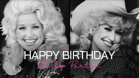 Happy Birthday Dolly Dolly Parton Country Singer The Blushing