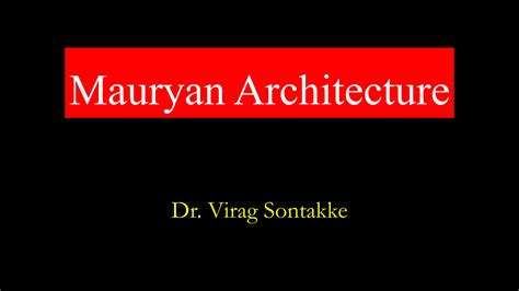 Mauryan Architecture .pptx