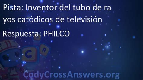 Inventor Del Tubo De Rayos Cat Dicos De Televisi N Respuestas