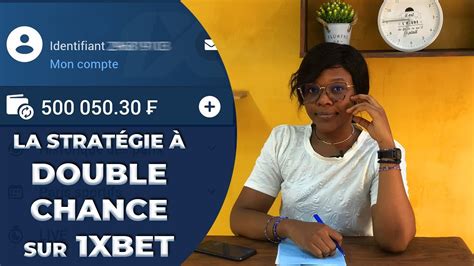 Strat Gie Double Chance Pour Gagner Sur Xbet Youtube