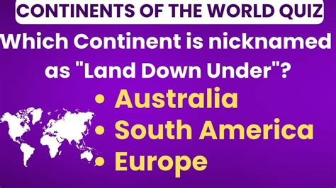 Continents Quiz Gk Questions And Answers About Continents Of The