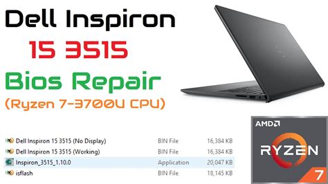 Fix Your Original Bios Dell Inspiron 15 3515 Bios Repair Ryzen 7