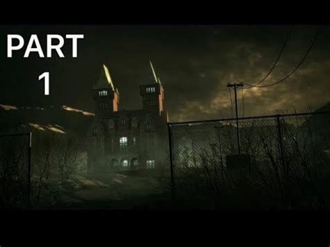 Outlast Walkthrough Gameplay Part Mount Massive Asylum Youtube