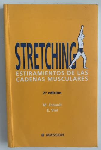 STRETCHING ESTIRAMIENTOS DE LAS CADENAS MUSCULARES