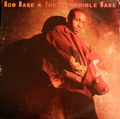 Rob Base - The Incredible Base (1989, Vinyl) | Discogs