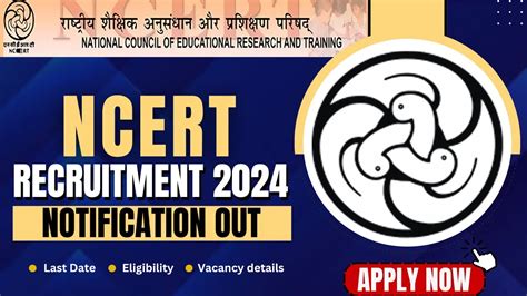 NCERT Recruitment 2024 Notification Application Date Fee