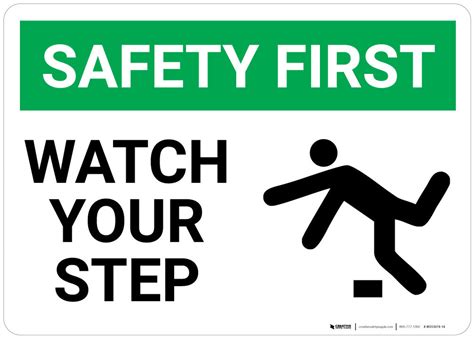 Safety First Watch Your Step Wall Sign