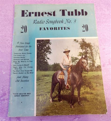 Ernest Tubb Radio Songbook 20 Favorites No 3 WSM Grand Ole Opry 1940s Vintage | eBay in 2022 ...