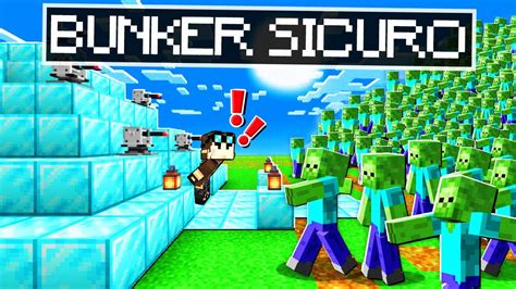 Costruisco Il Bunker Sicuro Su Minecraft Invasione Youtube