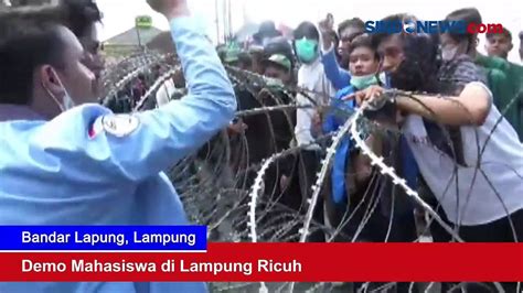 Demo Mahasiswa Di Lampung Ricuh Video Dailymotion