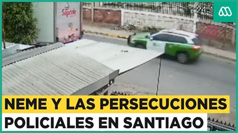 Neme Y La Reflexi N Ante Las Persecuciones Policiales En Santiago Youtube