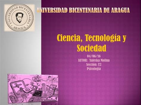 Ciencia Tecnologia Y Sociedad PPT