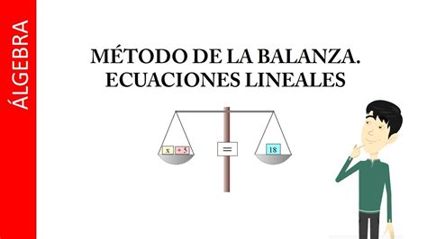 Método de la balanza para ecuaciones lineales YouTube