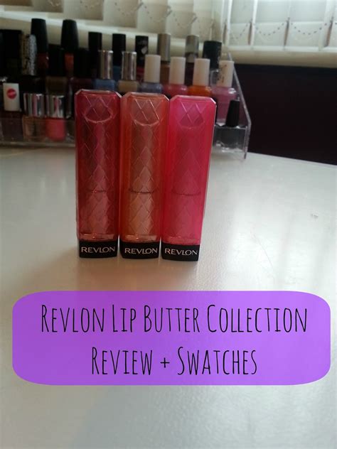 Revlon Lip Butter Collection Review Swatches ♥ Class And Glitter