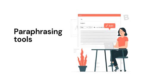 Top 6 Best Paraphrasing Tools