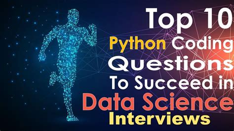 Python Interview Questions Top Ten Python Coding Questions For Data