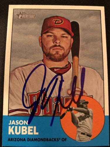 Jason Kubel Dbacks Signed Auto Autographed 2012 Topps Heritage Card