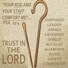 God’s rod and staff — God Reaching Out to Man