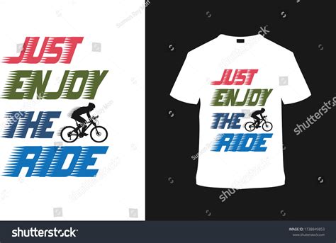 Just Enjoy The Ride Bicycle T Shirt Bicycle Day Royalty Free Stock