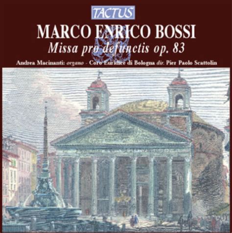 Marco Enrico Bossi Marco Enrico Bossi Missa Pro Defunctis Op 83 CD