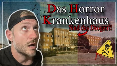 Lost Place Sind Das DRGEN Das Horror Krankenhaus